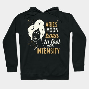 Funny Aries Zodiac Sign - Aries Moon, Born to feel with Intensity - White Hoodie